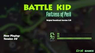 Battle Kid: Fortress of Peril OST (version 2.0) - Tension #2