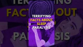 terrifying facts about sleep paralysis 😱😱