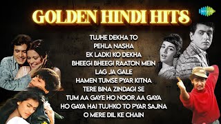 Golden Hindi Hits | Tujhe Dekha To | Ek Ajnabee Haseena Se | Old Hindi Songs