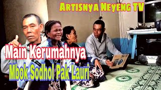 Main Kerumahnya mbok Sodhol Pak Lauri Pemain Neyeng TV #neyengtv #mboksodol