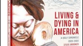 Living and Dying in America By Steve Brodner