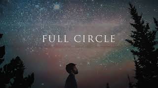 AHI - Full Circle (Teaser)