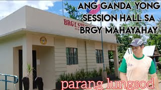 grabi Ang ganda na yong session hall sa BRGY mahayahay