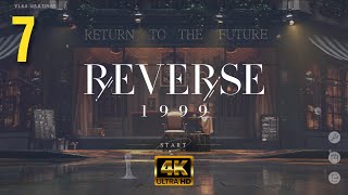 Reverse 1999 - Episode 7