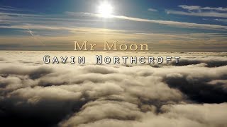 MR MOON...GAVIN NORTHCROFT