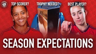 Does Marc Skinner Need To Win A Trophy This Season?🏆 | Man United Women's Fans 23/24 Season Preview