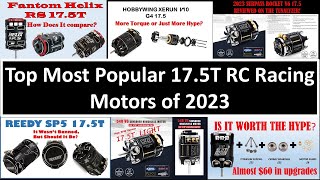 2023 Most Popular 17.5T RC Racing Motors