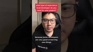 what type of experience level developer do you need for your project