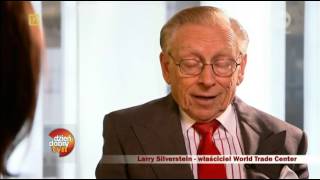 Larry Silverstein kupił World Trade Center 26 lipca 2001 roku. 11 września wieże runęły...