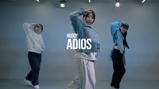 Hoody - Adios | HYUN JI CHOREOGRAPHY | FROMZERO DANCE STUDIO