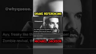 Drake References Michael Jackson A LOT!! #drake #michaeljackson #drakelyrics #mj #lyrics