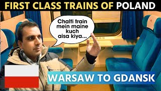 FIRST CLASS Trains of POLAND | Warsaw to Gdansk