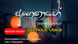 Anganawo (අංගනාවෝ) | Rookantha Gunathilake | Karaoke With Downloadable Lyrics | Music Folder