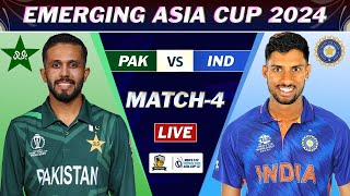 ACC EMERGING ASIA CUP LIVE : INDIA vs PAKISTAN MATCH 4 LIVE | PAK vs IND LIVE COMMENTARY