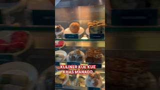 KULINER KUE KHAS MANADO MANTAB #kuekhasmanado n#kuliner #kulineranseru #kulineran #jajanan #jajan