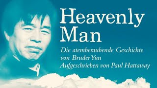 Der Himmelsbürger - [Kapitel 3: Geh nach Westen und nach Süden] - Heavenly Man [Hörbuch]