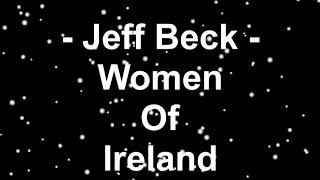 Jeff Beck - Women of Ireland (live) - Audio