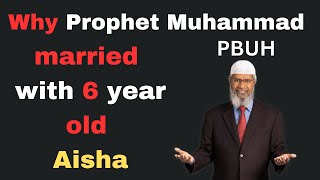 why prophet muhammad pbuh married aisha | prophet muhammad PBUH married aisha | dr zakir naik 2024