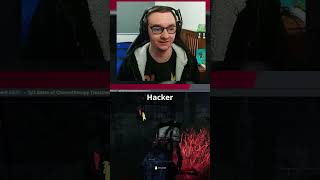 Hacker in Dead By Daylight