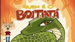 Quem é o Boitatá? - Coleção Folclore em Contos e Cantos