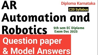 Automation and Robotics Question paper & model Answers|#Diploma EC Exam Dec 2023 #AR Question paper