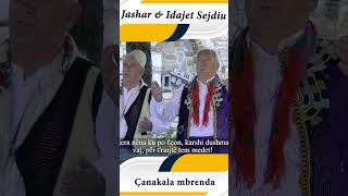 Jashar & Idajet Sejdiu  - Canakala mbrenda