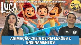 LUCA - Disney + (2021) | Animação cheia de reflexão -  Análise sem e com spoiler + curiosidades.