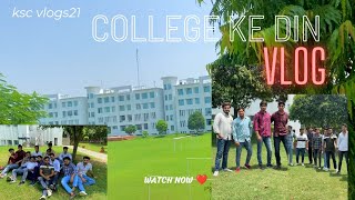 college ke din vlog|| college time|| #college #vlogs @kscvlogs21 @ElvishYadavVlogs #5k