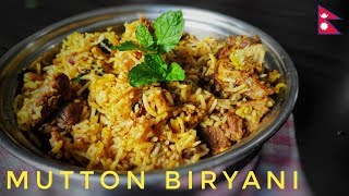 I made a tasty Mutton Biryani | Mutton Biryani Banaune Tarika | बिर्यानी बनाउने तरिका | NepaliRecipe