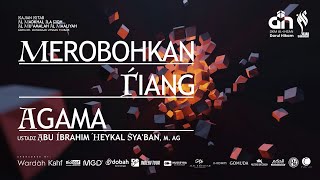 🔴[ LIVE ] MEROBOHKAN TIANG AGAMA - USTADZ ABU IBRAHIM HEYKAL SYA'BAN حفظه الله تعالى