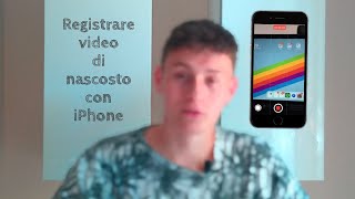 Come registrare video di nascosto con iPhone! 🕵️‍♂️