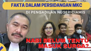 Soal Nabi Belum Tentu Masuk Surga ? | Fakta Persidangan MKC