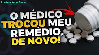 ANSIEDADE: É DIFICIL ACERTAR A MEDICAÇÃO? | Dra Anna Luyza Aguiar