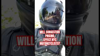 NYC Motorcycles & Congestion Pricing: Will It Effect Riders? What can we do?#motorcyclecommunity