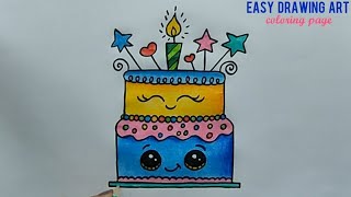 how to make birthday cake drawing || how to draw cute cake coloring page || kawaii cake drawing