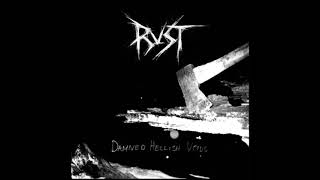 Rust -  Damned Hellish Voids 2012