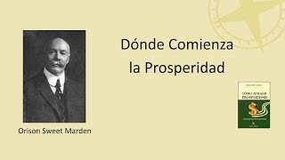 Dónde Comienza la Prosperidad