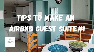 Airbnb Guest Suite #1 Tour & Tips