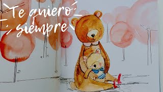 Cuento "Te quiero siempre". Audiolibro.