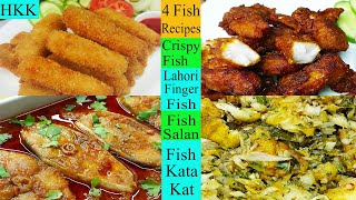 4 Delicious Fish Recipes | Fish Curry, Crispy Fish, Lahori Fry, and Liaqatabad Karachi Fish Katakat.