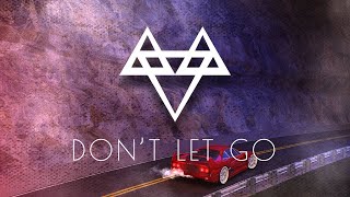 NEFFEX - Don't Let Go 🤝 | [1 Hour Version]