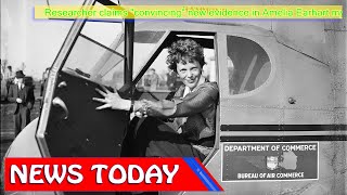 Science & Technology News - Researcher claims "convincing" new evidence in Amelia Earhart