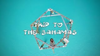 Trip to the Bahamas