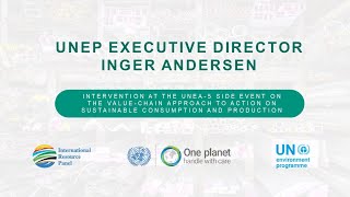 Inger Andersen on the Value-Chain Approach to Sustainable Consumption and Production