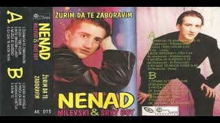 03. Nenad Milevski - Bice srecnih ljudi (1996)