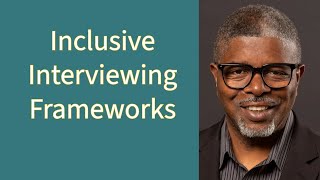 How To Conduct Inclusive Interviews SPARKLE And DICE Listening Frameworks and Reduce Hiring Errors