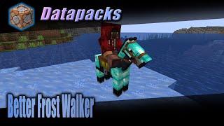 Better Frost Walker - Minecraft Datapacks