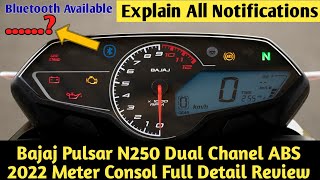 Bajaj Pulsar N250 Dual Chanel ABS BS6 2022 Instrument Cluster Detail Review | Meter  @rkcreations03