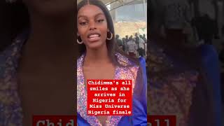 Chidimma's all smiles as she arrives in Nigeria for Miss Universe Nigeria finale. #shorts #chidinma