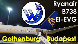 ✈ Ryanair - Boring overnight flight - Budapest to Gothenburg - EI-EVG